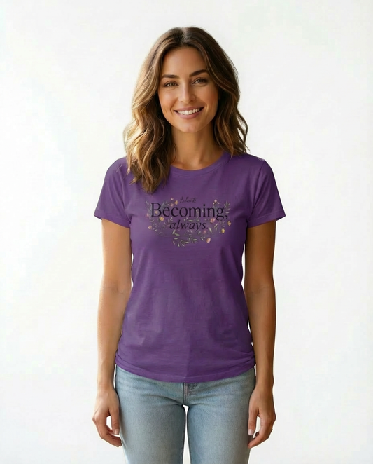 Ladies T-Shirt 'Becoming'